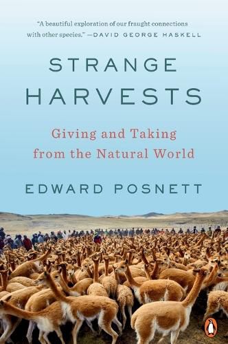 Cover image for Strange Harvests: Giving and Taking from the Natural World