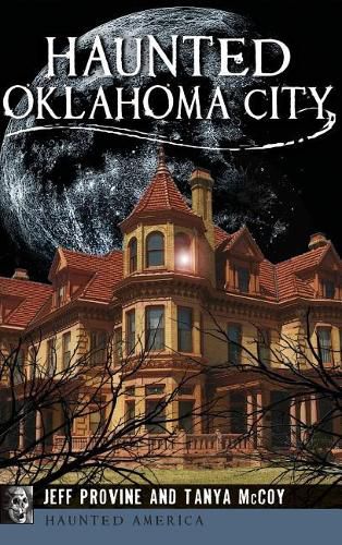 Cover image for Haunted Oklahoma City