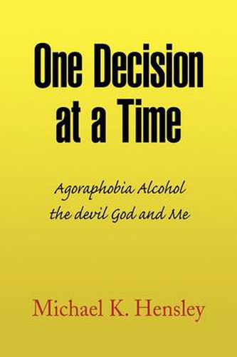 Cover image for One Decision at a Time