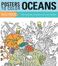 Cover image for Posters to Color: Oceans