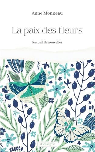 Cover image for La Paix des fleurs