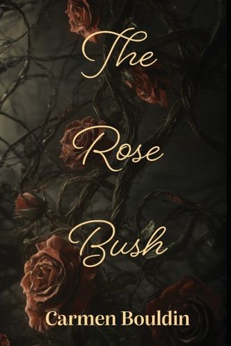 Cover image for The Rose Bush