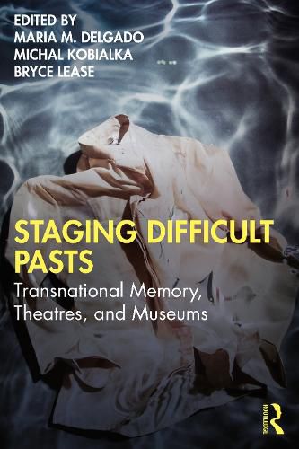 Cover image for Staging Difficult Pasts