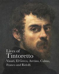 Cover image for Lives of Tintoretto