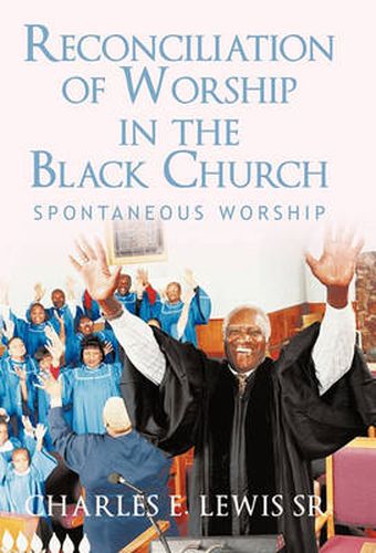 Cover image for Reconciliation of Worship in the Black Church