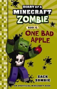 Cover image for One Bad Apple (Diary of a Minecraft Zombie, Book 10)