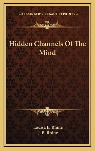 Cover image for Hidden Channels of the Mind