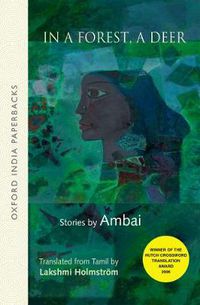 Cover image for In A Forest, A Deer: Stories by Ambai