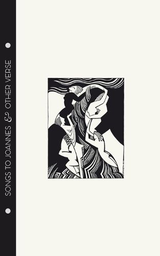 Cover image for Mina Loy - Songs To Joannes & Other Verse