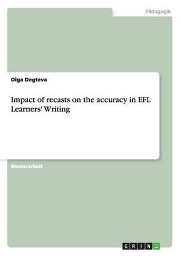 Cover image for Impact of Recasts on the Accuracy in Efl Learners' Writing