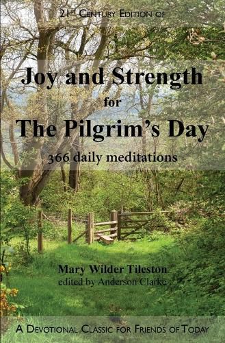 Joy and Strength for the Pilgrim's Day