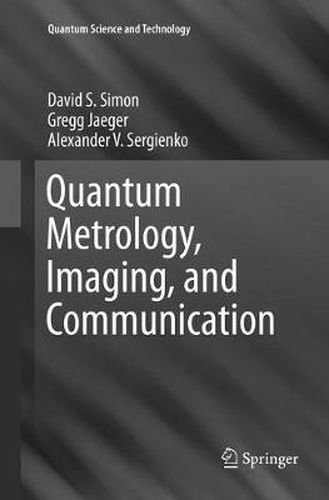 Cover image for Quantum Metrology, Imaging, and Communication