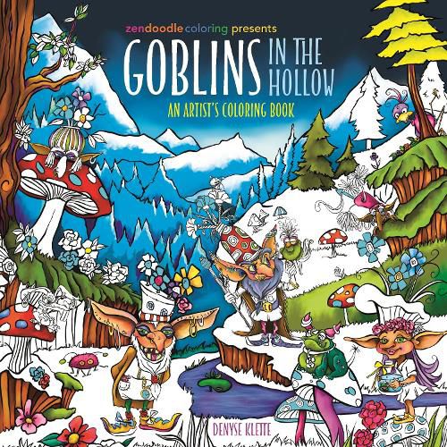 Cover image for Zendoodle Coloring Presents: Goblins in the Hollow