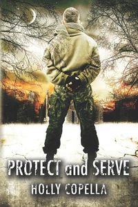 Cover image for Protect and Serve