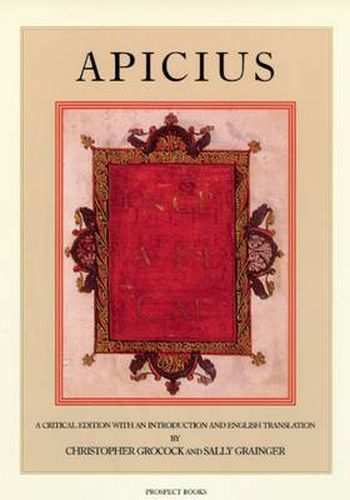 Apicius: A Critical Edition with an Introduction and English Translation