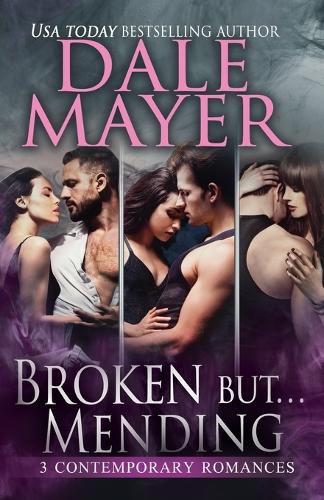 Cover image for Broken But... Mending: Books 1-3