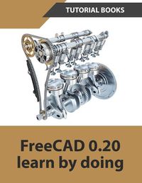 Cover image for FreeCAD 0.20 Learn by doing