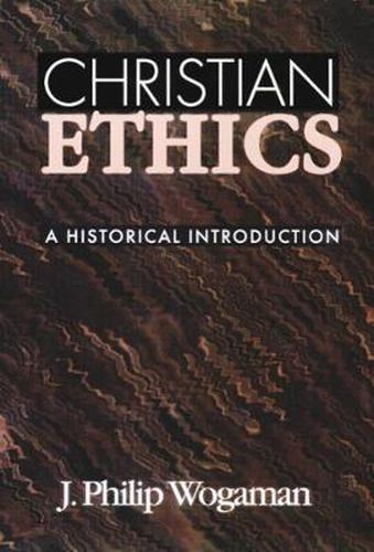 Cover image for Christian Ethics: A Historical Introduction