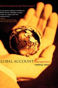 Cover image for Global Account Management: Creating Value