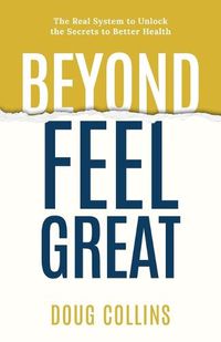 Cover image for Beyond Feel Great