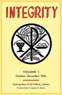 Cover image for Integrity: Volume 1 (1946)