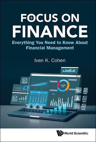 Cover image for Focus On Finance: Everything You Need To Know About Financial Management