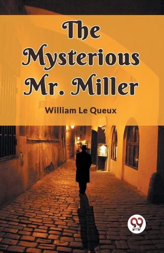 Cover image for The Mysterious Mr. Miller (Edition2023)