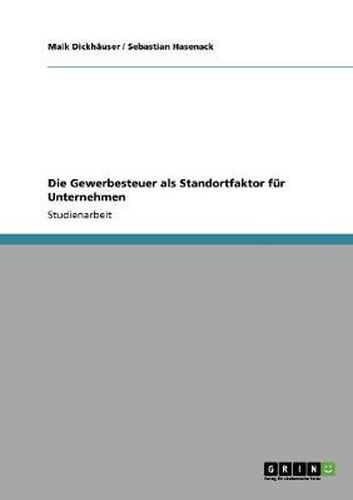 Cover image for Die Gewerbesteuer als Standortfaktor fur Unternehmen