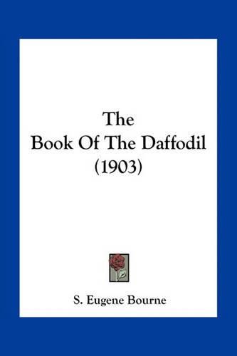 Cover image for The Book of the Daffodil (1903)