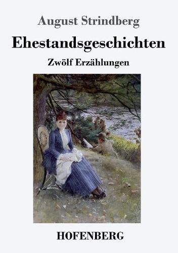 Cover image for Ehestandsgeschichten: Zwoelf Erzahlungen