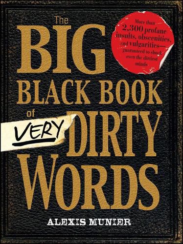 Cover image for The Big Black Book of Very Dirty Words