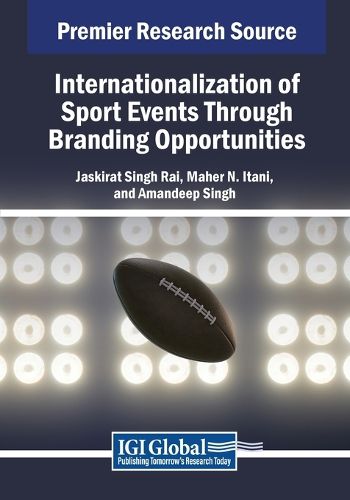 Cover image for Internationalization of Sport Events Through Branding Opportunities