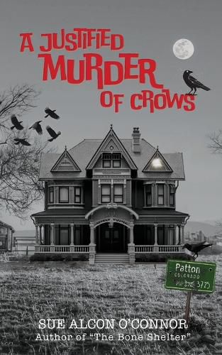 Cover image for A Justified Murder of Crows