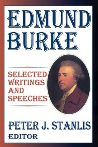 Edmund Burke: Essential Works and Speeches