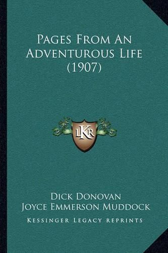 Pages from an Adventurous Life (1907)