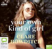 Cover image for Your Own Kind of Girl (Audiobook)
