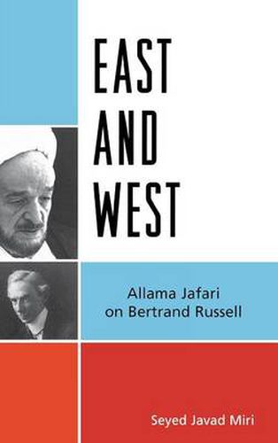 East and West: Allama Jafari on Bertrand Russell