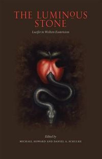 Cover image for The Luminous Stone: Lucifer in Western Esotericism