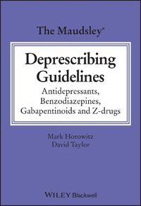 Cover image for The Maudsley Deprescribing Guidelines