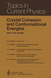 Cover image for Crystal Cohesion and Conformational Energies