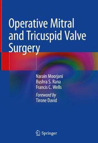 Cover image for Operative Mitral and Tricuspid Valve Surgery