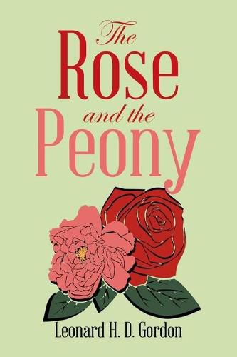 Cover image for The Rose and the Peony