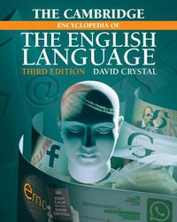 Cover image for The Cambridge Encyclopedia of the English Language