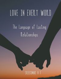 Cover image for Love in Every Word