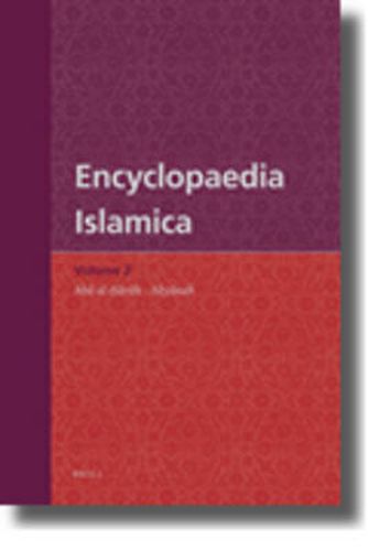 Encyclopaedia Islamica Volume 2: Abu al-Harith - Abyanah