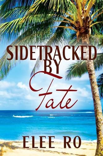 Cover image for Sidetracked by Fate