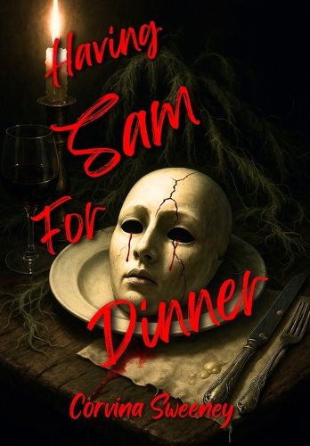 Cover image for Having Sam for Dinner