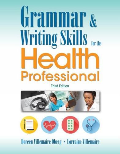Cover image for Grammar and Writing Skills for the Health Professional
