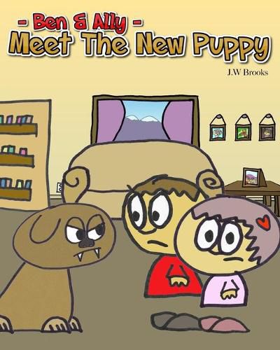 Ben and Ally: Meet The New Puppy