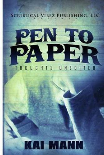 Cover image for Pen To Paper Thoughts Unedited